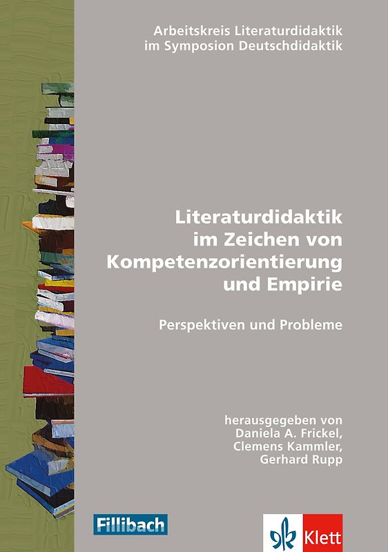 Literaturdidaktik im Zeichen von Kompetenzorientierung und Empirie