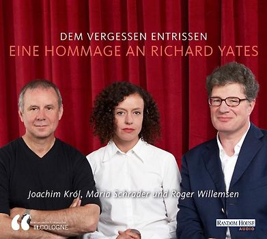Dem Vergessen entrissen - Eine Hommage an Richard Yates