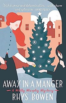 Away in a Manger: B Format (Molly Murphy, Band 15)