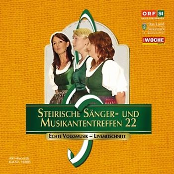 Diverse Interpreten,SUMT - Steir.Sänger-& Musikantentreffen 22