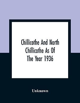 Chillicothe And North Chillicothe As Of The Year 1936
