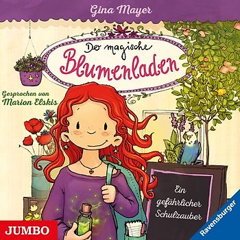 Der magische Blumenladen. Ein gefährlicher Schulzauber