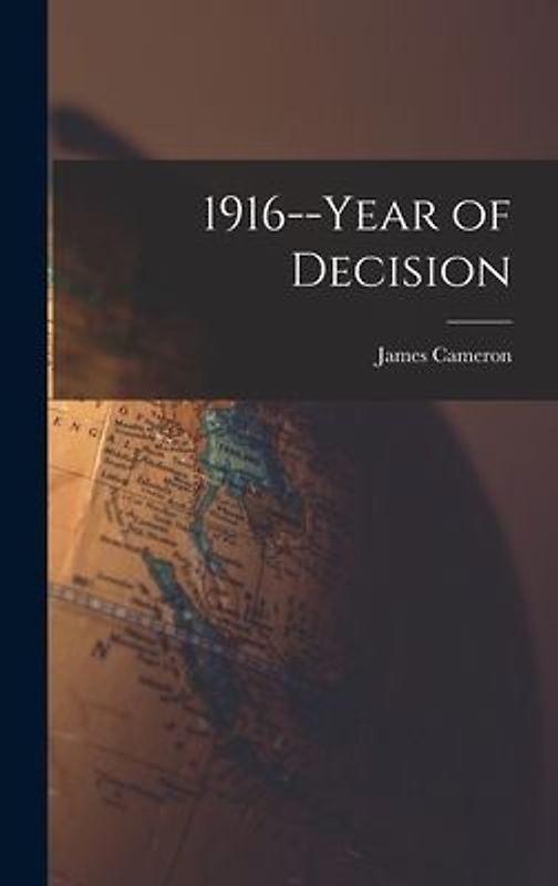 1916--year of Decision