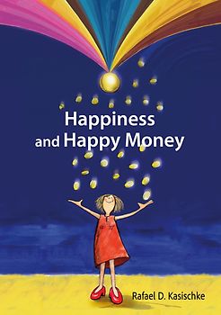 Happiness and Happy Money
