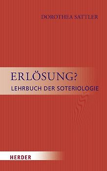 Erlösung?. Lehrbuch der Soteriologie