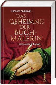 Das Geheimnis der Buchmalerin