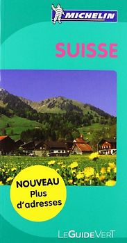 Le Guide Vert Suisse