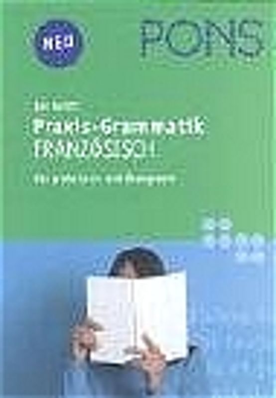 PONS Im Griff Praxis-Grammatik Französisch