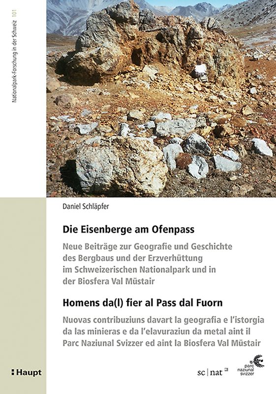 Die Eisenberge am Ofenpass - Homens da(l) fier al Pass dal Fuorn