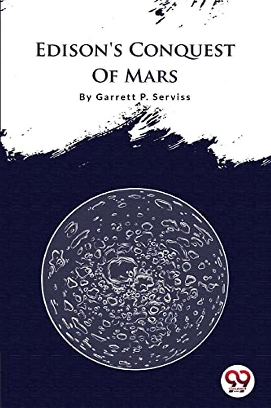 Edison's Conquest Of Mars