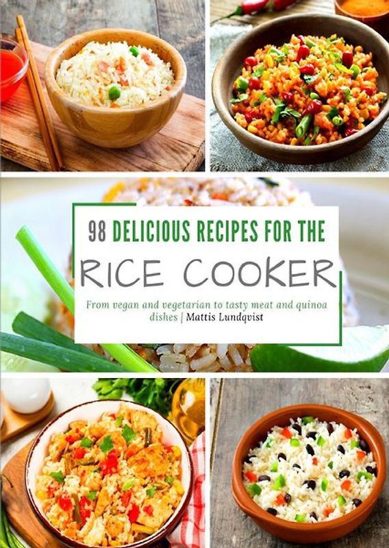 98 delicious recipes for the rice cooker