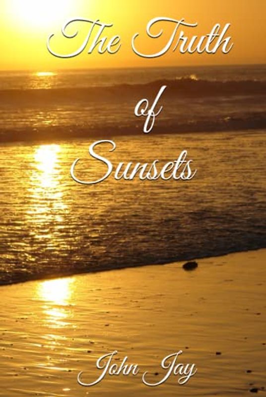 The Truth of Sunsets