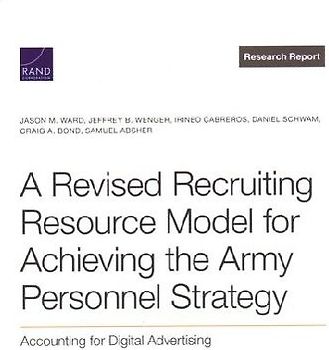 A Revised Recruiting Resource Model for Achieving the Army Personnel Strategy