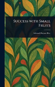 Success With Small Fruits