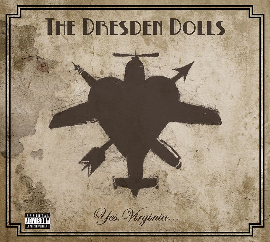 the Dresden Dolls - Yes,Virginia
