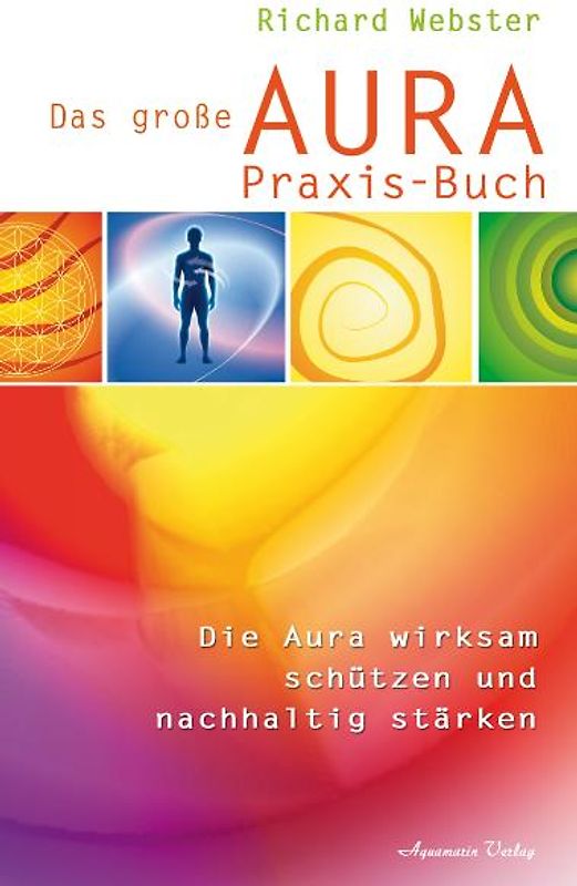 Das große Aura-Praxis-Buch