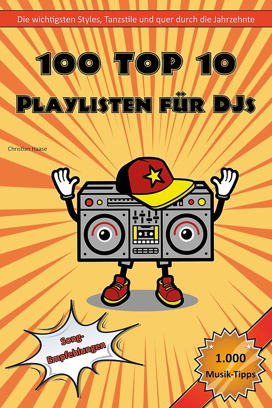 100 Top 10 Playlisten für DJs