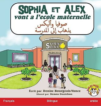 Sophia et Alex vont a l'école maternelle