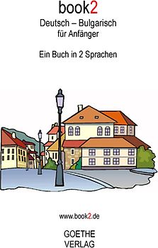 book2 Deutsch - Bulgarisch für Anfänger
