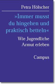 »Immer musst Du hingehen und praktisch betteln«