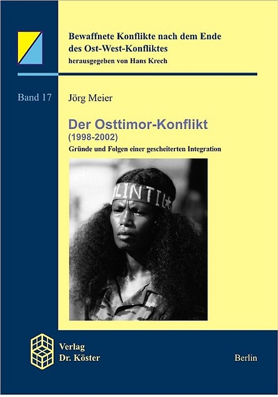 Der Osttimor-Konflikt (1998-2002)