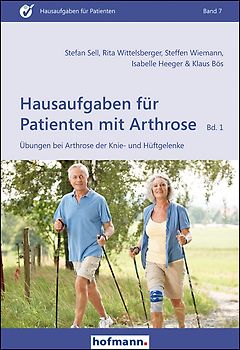 Hausaufgaben für Patienten mit Arthrose - Band 1