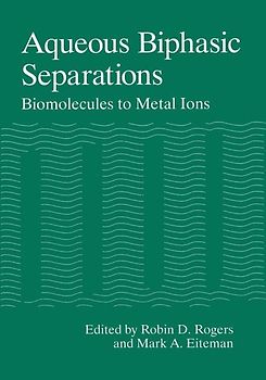 Aqueous Biphasic Separations