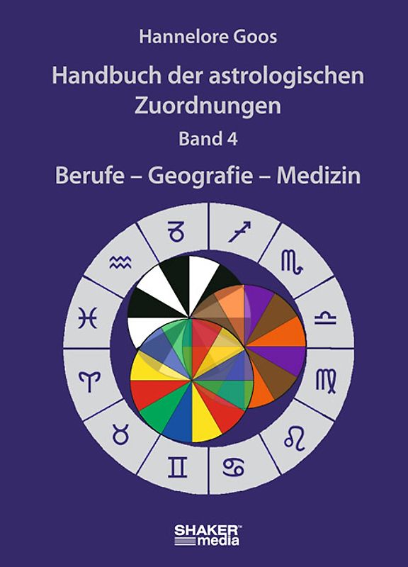 Handbuch der astrologischen Zuordnungen - Band 4