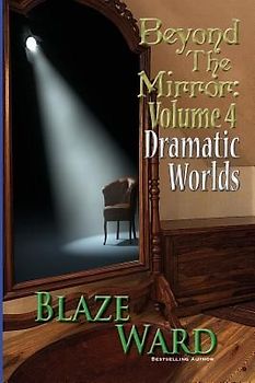 Beyond the Mirror, Volume 4
