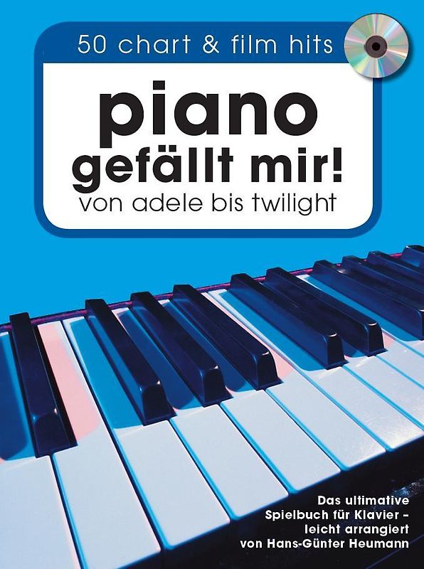 Piano gefällt mir! 50 Chart und Film Hits - Band 1 mit CD