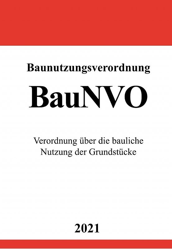 Baunutzungsverordnung (BauNVO)