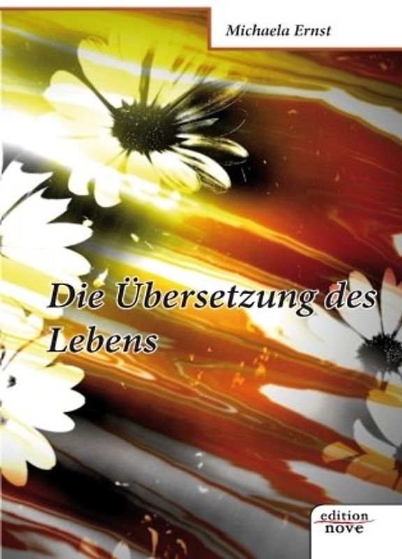 Die Übersetzung des Lebens