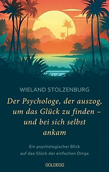 Der Psychologe, der auszog, um das Glück zu finden - und bei sich selbst ankam