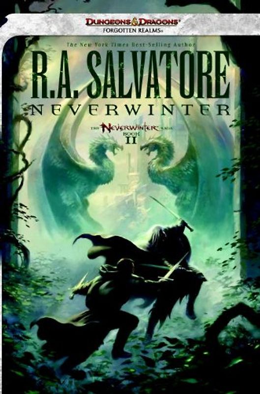 Neverwinter: Neverwinter Nights Trilogy, Book II (Forgotten Realms) - R.A. Salvatore