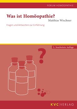 Was ist Homöopathie?