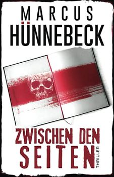 Zwischen den Seiten: Thriller (Till Buchinger, Band 5)