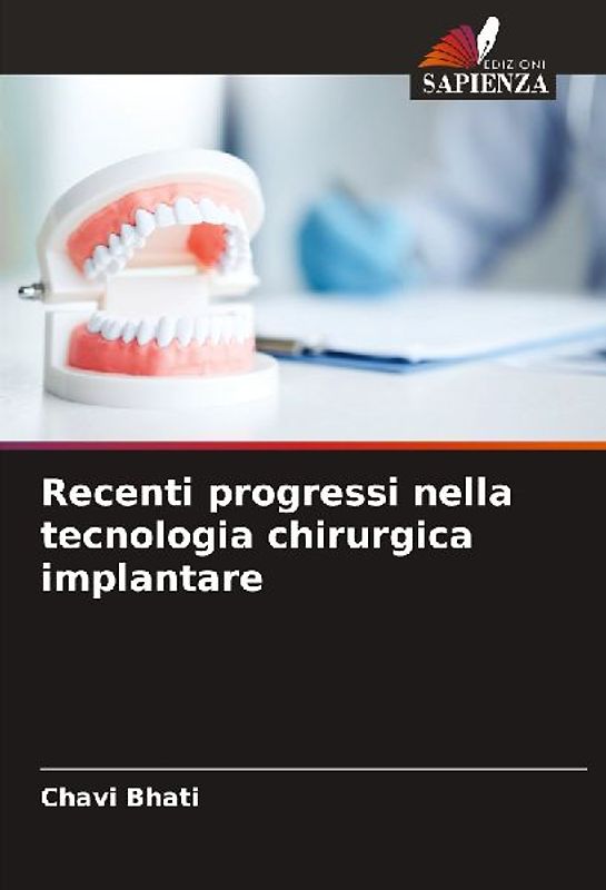 Recenti progressi nella tecnologia chirurgica implantare