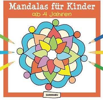 Mandalas für Kinder ab 4 Jahren: Mandala-Malbuch für kreativen Malspaß und Entspannung