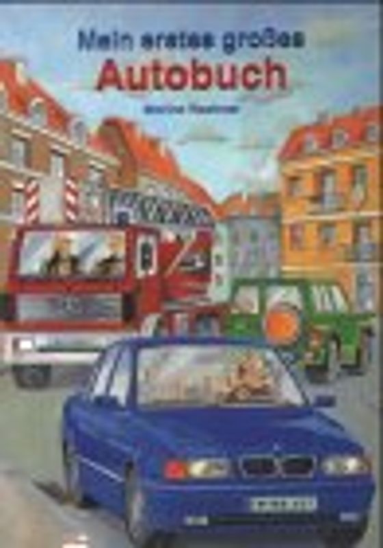 Mein erstes grosses Autobuch