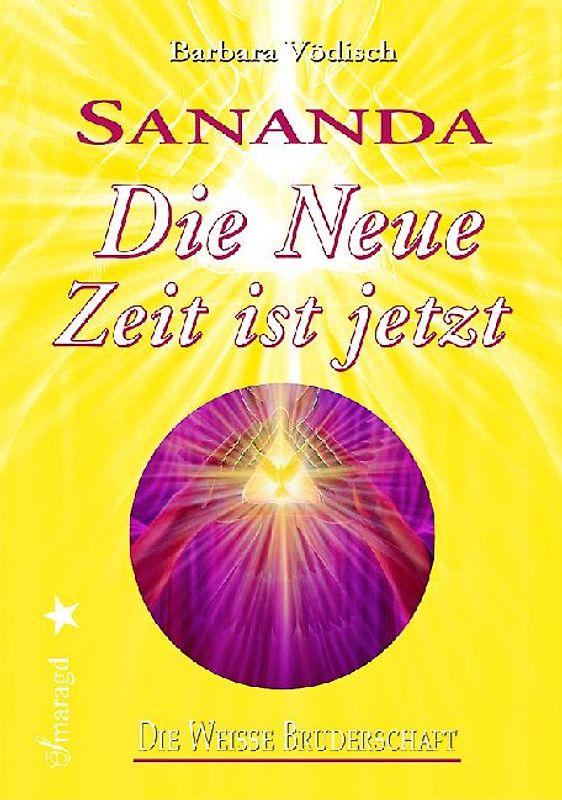 Sananda - Die Neue Zeit ist jetzt