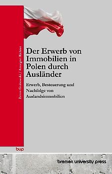 Der Erwerb von Immobilien in Polen durch Ausländer