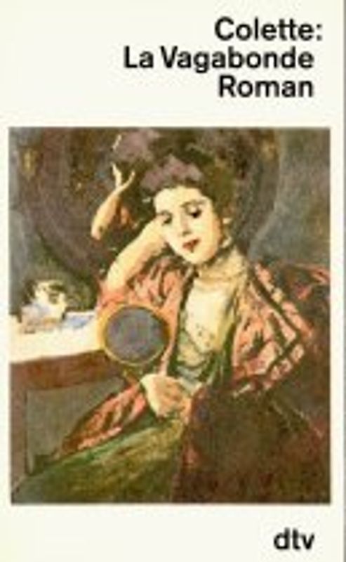 La Vagabonde. Roman