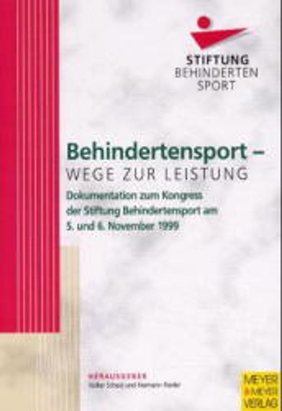 Behindertensport - Wege zur Leistung