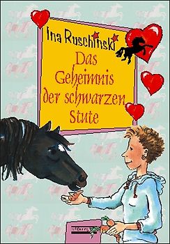 Das Geheimnis der schwarzen Stute