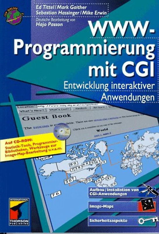 WWW-Programmierung mit CGI. Entwicklung interaktiver Anwendungen
