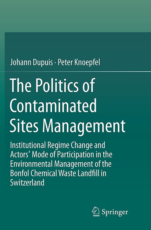 The Politics of Contaminated Sites Management