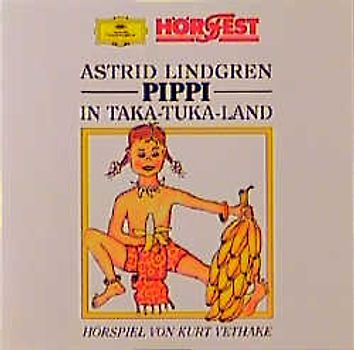 Pippi in Taka-Tuka-Land. Hörspiel
