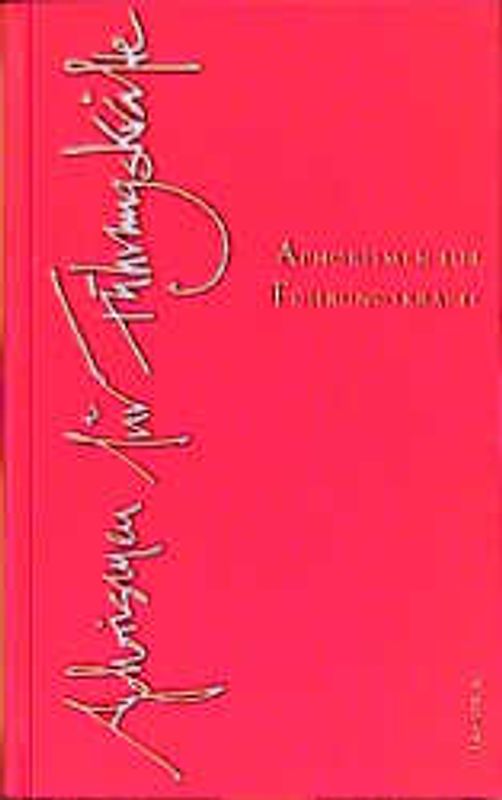 Aphorismen für Führungskräfte