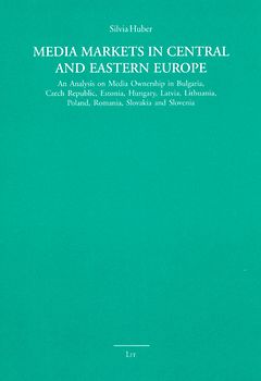 Media Markets in Central and Eastern Europe