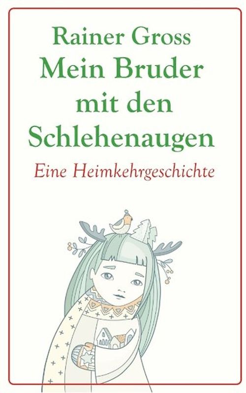 Mein Bruder mit den Schlehenaugen